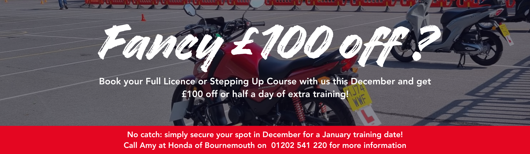 Offers on Motorcycle Training, Save £100 with Honda of Bournemouth | My Motorcycle Training, Bournemouth