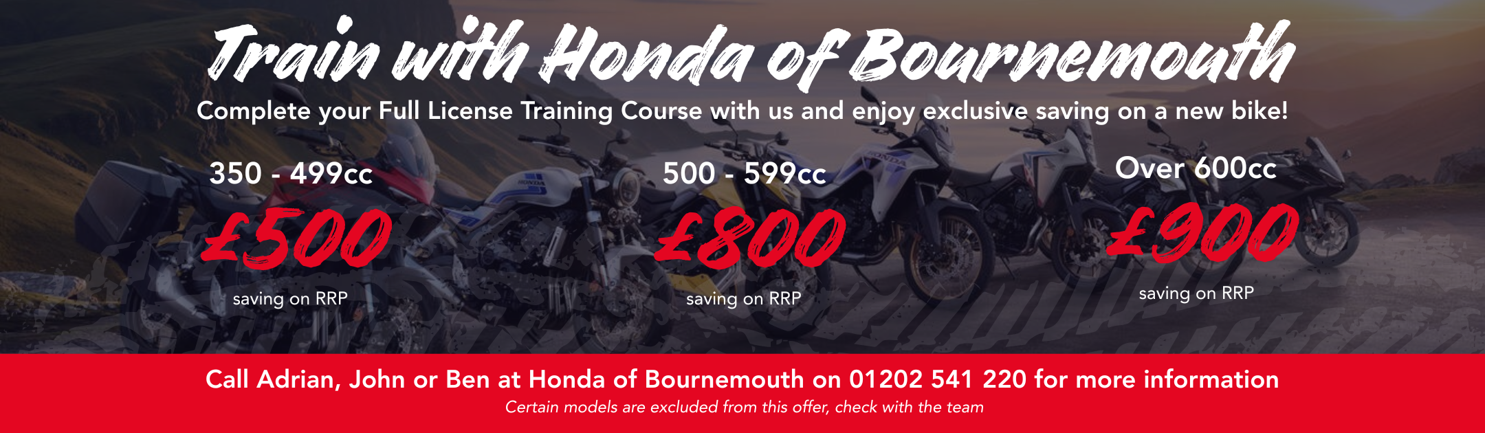 Offers on Motorcycle Training, Save Money when you purchase a motorcycle with Honda of Bournemouth | My Motorcycle Training, Bournemouth